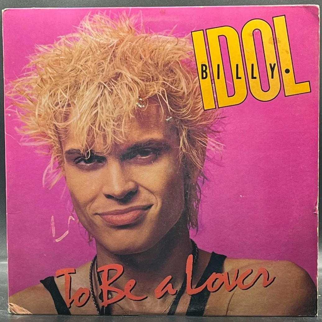 Billy Idol - To Be A Lover (Single)