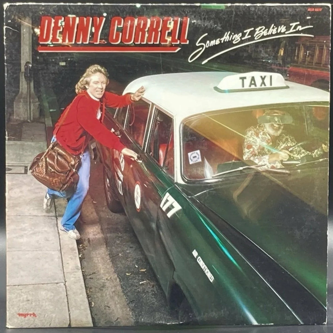 Denny Correll - Something I Believe In