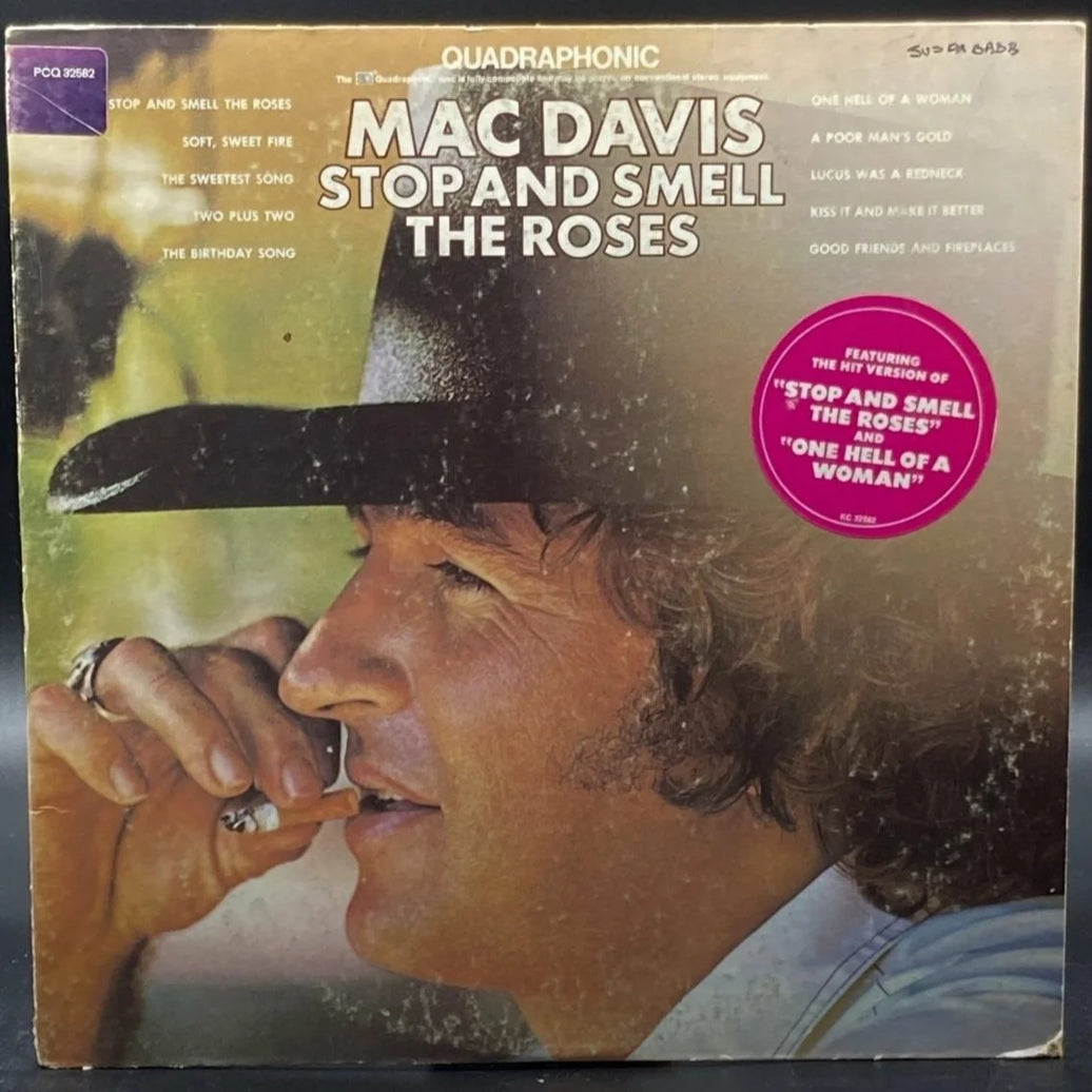 Mac Davis - Stop And Smell The Roses