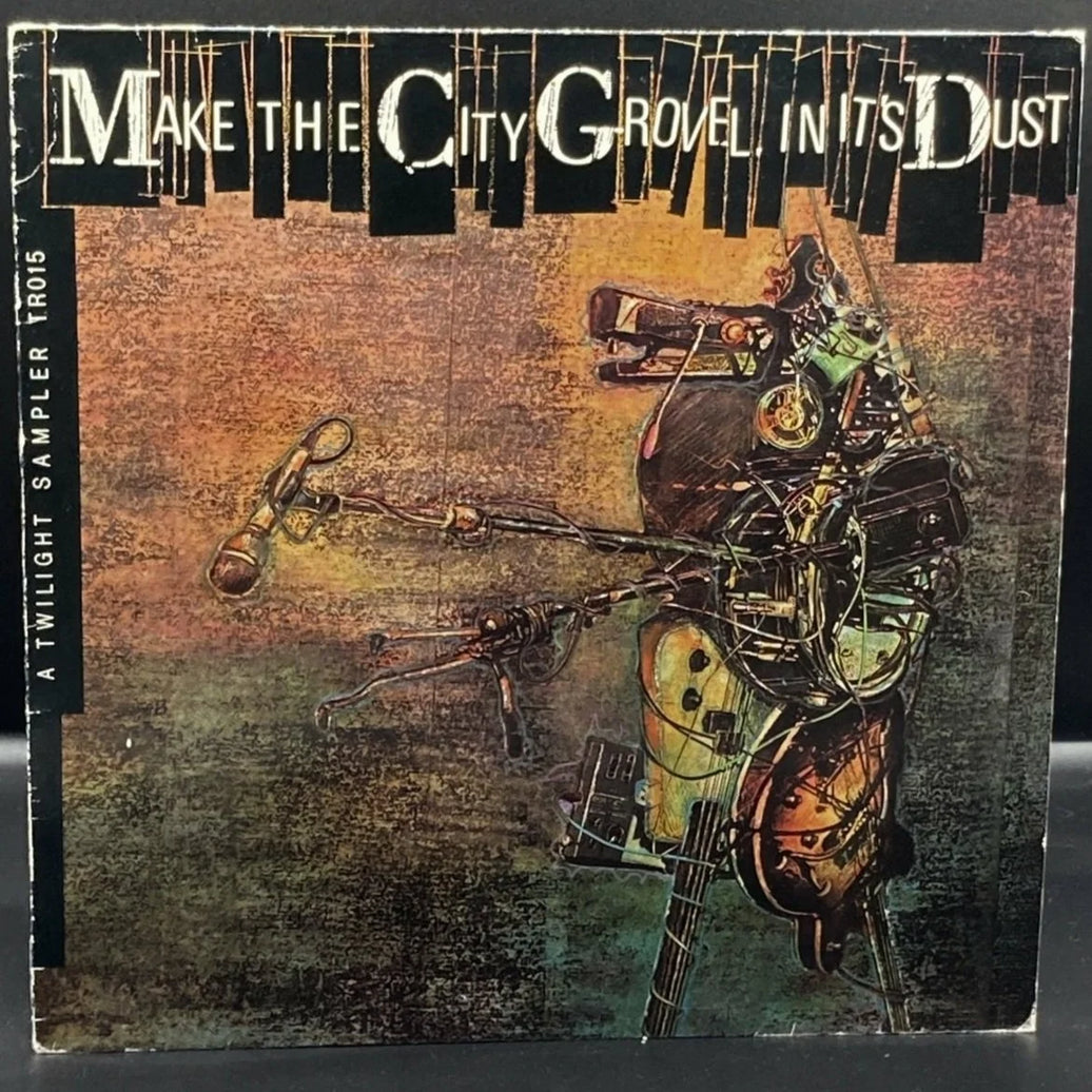 Make The City Grovel In Its Dust