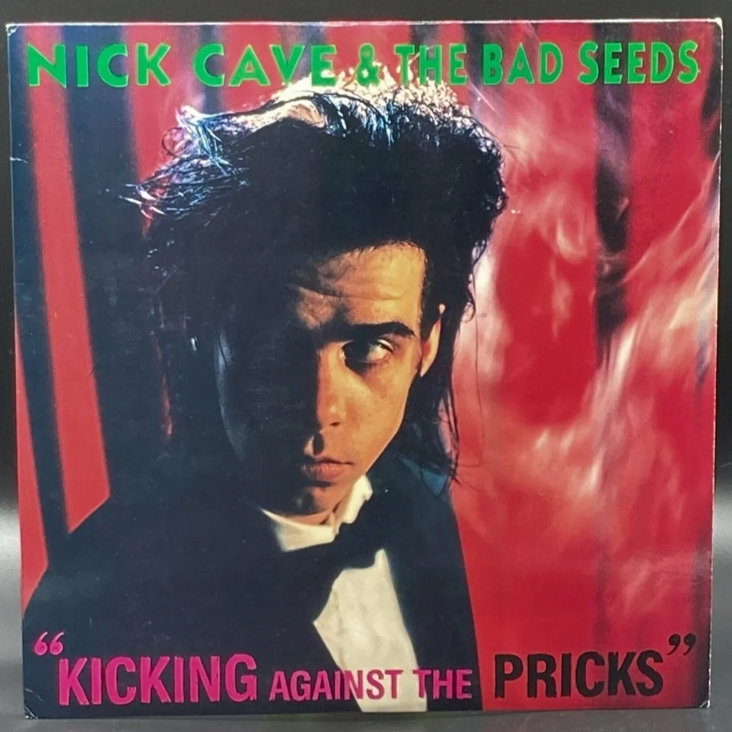 Nick Cave & The Bad Seeds - Kicking Against the Pricks
