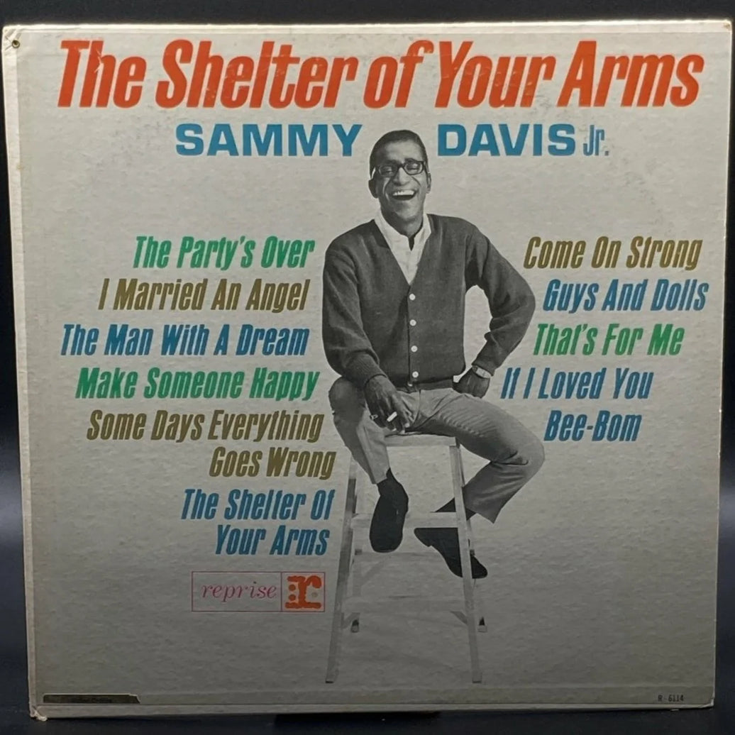 Sammy Davis Jr. - The Shelter Of Your Arms