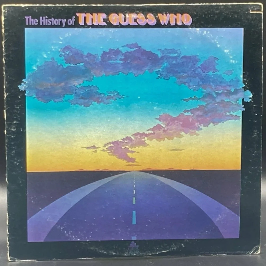 The Guess Who - The History of The Guess Who