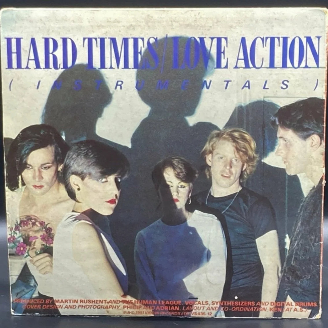 The Human League - Hard Times/Love Action (Single)