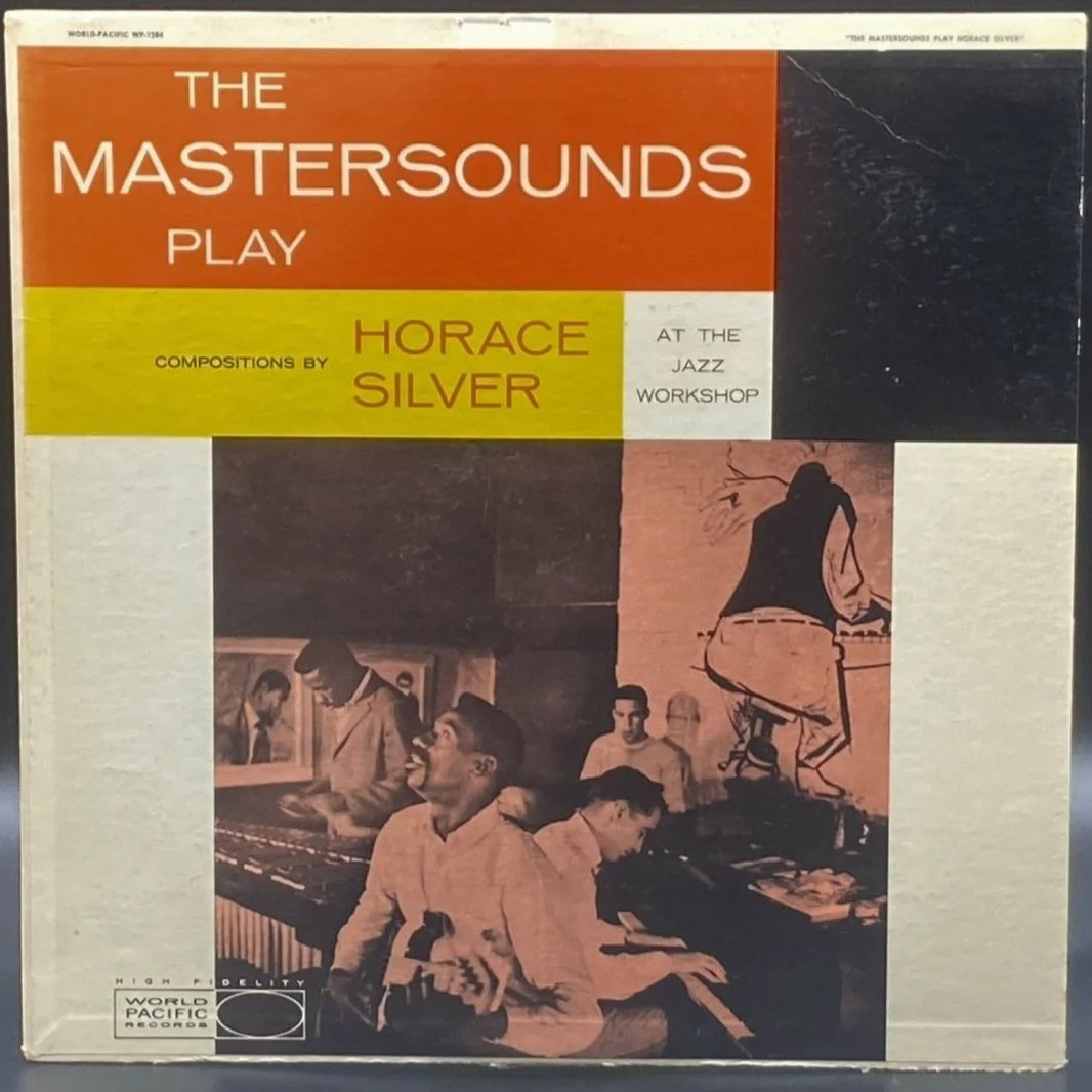 The Mastersounds - Play Compositions by Horace Silver