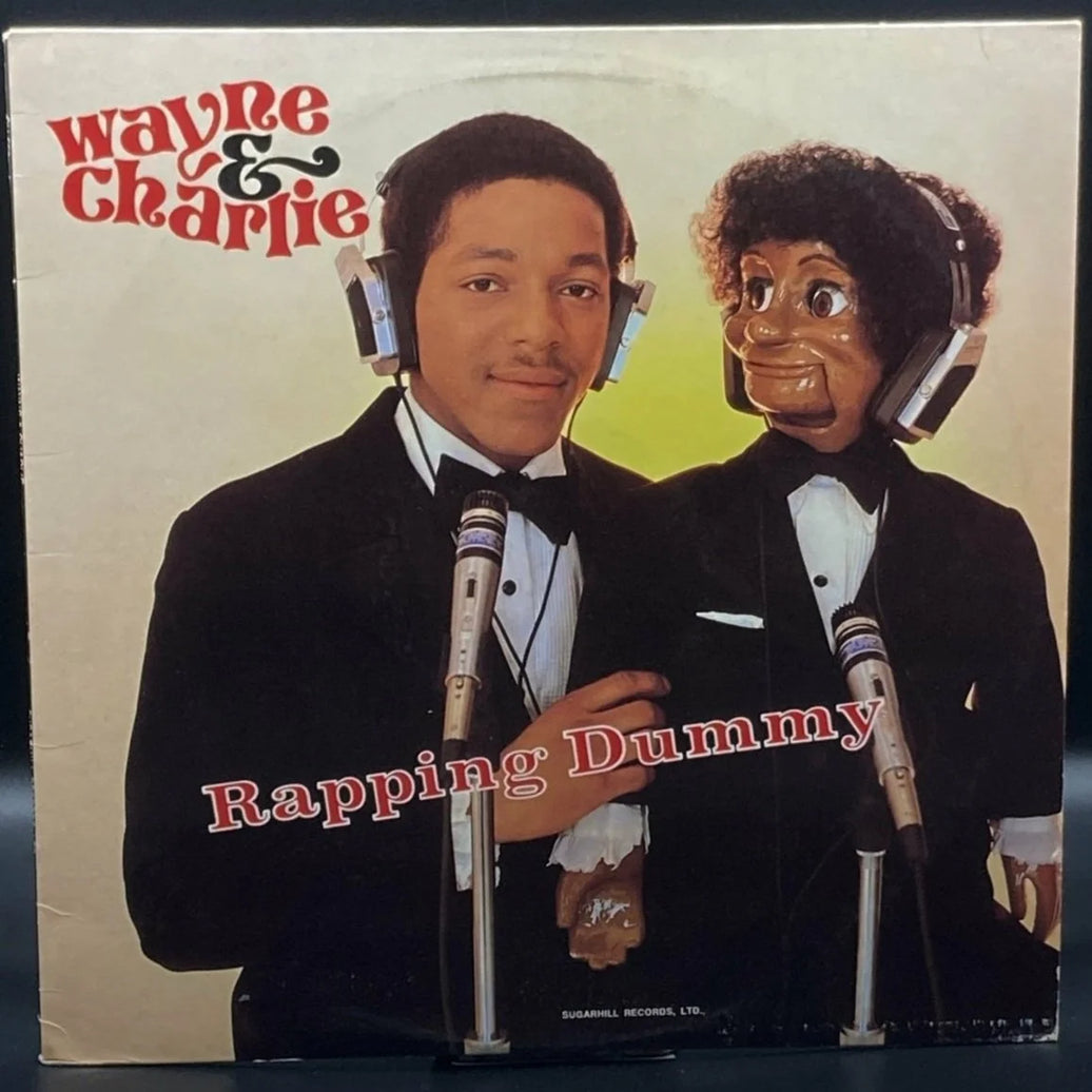 Wayne & Charlie (The Rapping Dummy) - Check It Out (Single)
