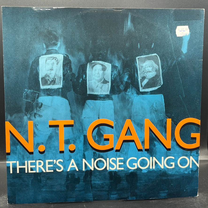 N.T. Gang - There's A Noise Going On (Single)