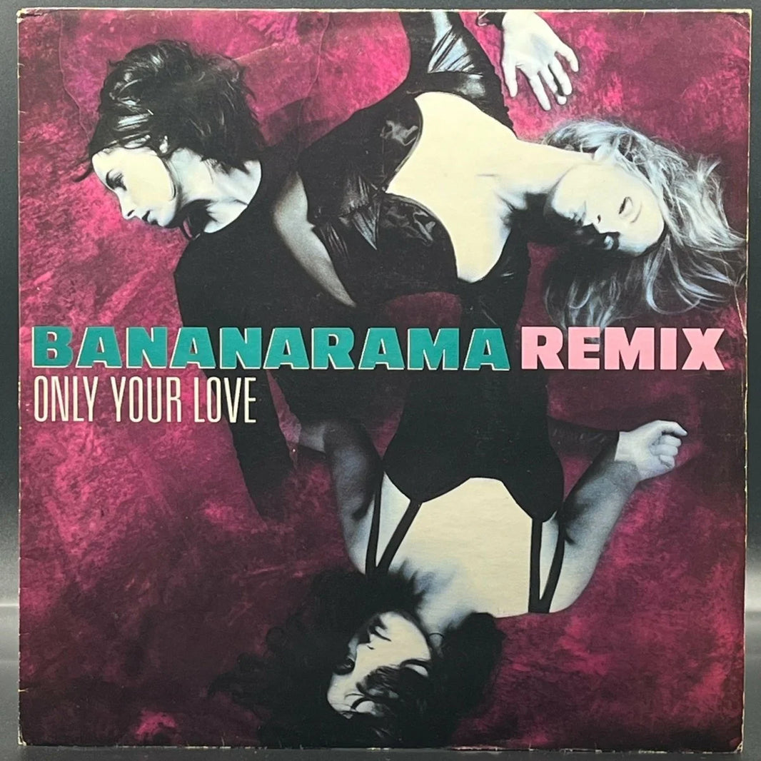 Bananarama - Only Your Love (Single)