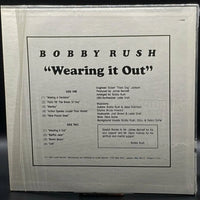 Bobby Rush - Wearing It Out