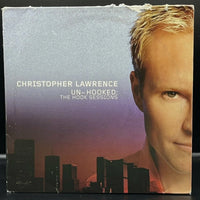 Christopher Lawrence - Un-Hooked: The Hook Sessions