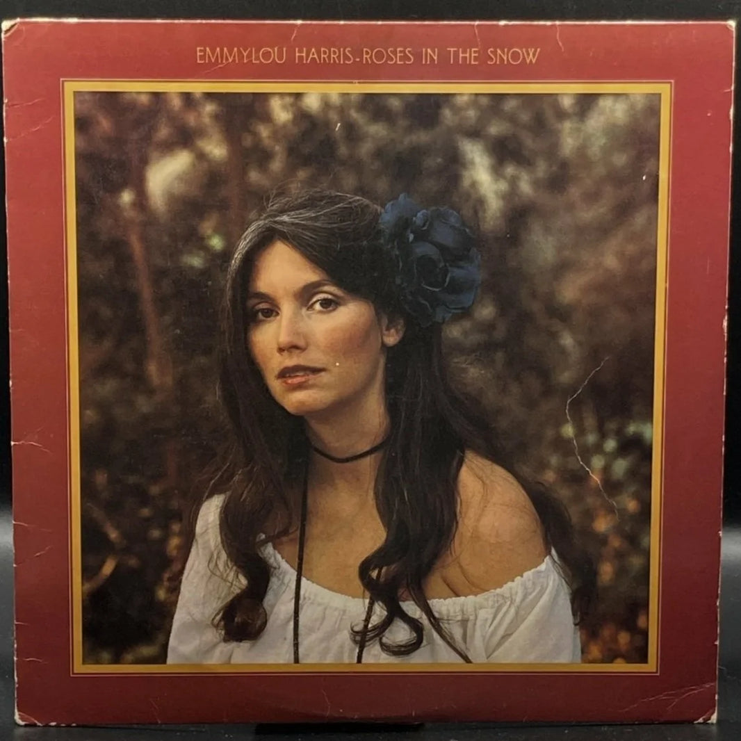 Emmylou Harris - Roses In The Snow