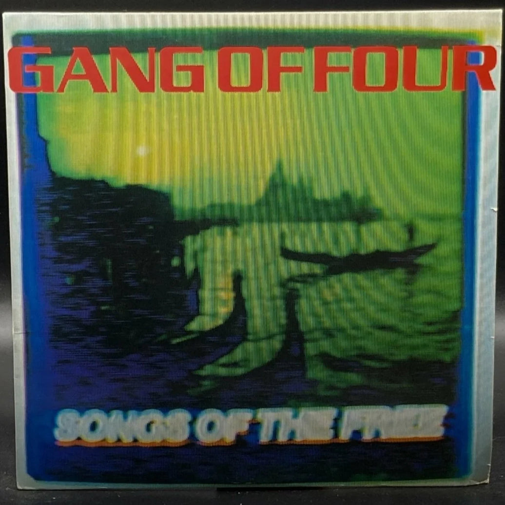 Gang Of Four - Songs Of The Free