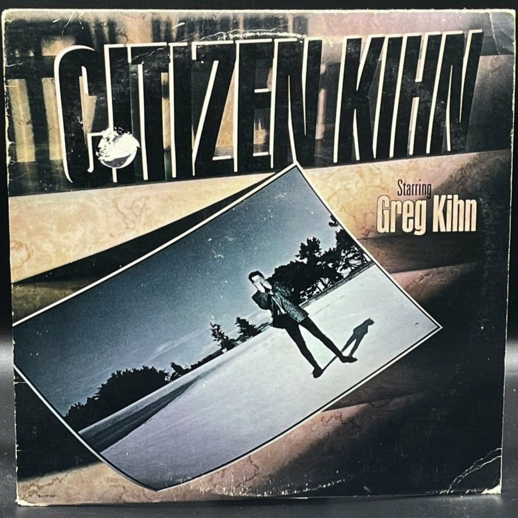 Greg Kihn - Citizen Kihn