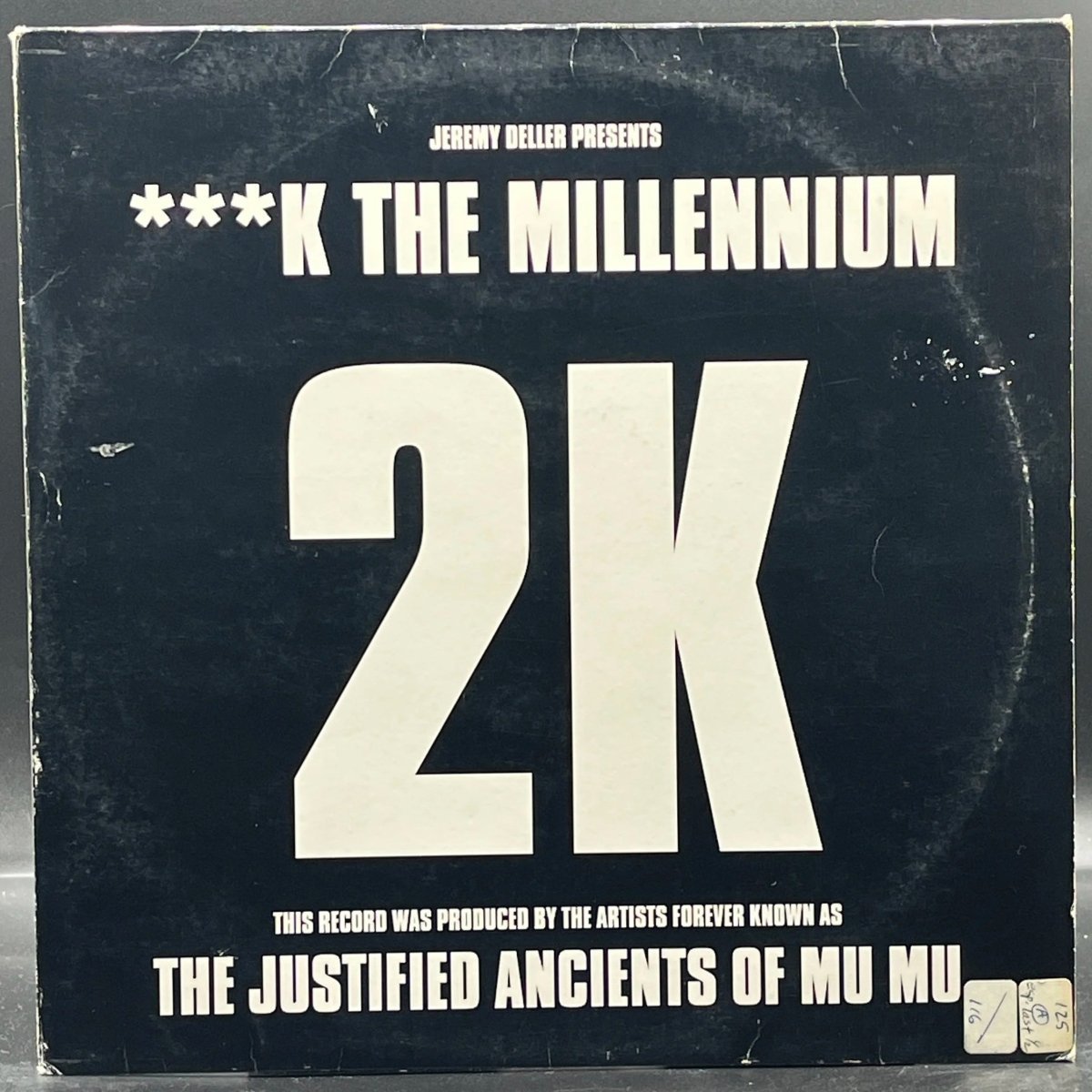 Jeremy Deller & 2K - F*** The Millennium (Single)