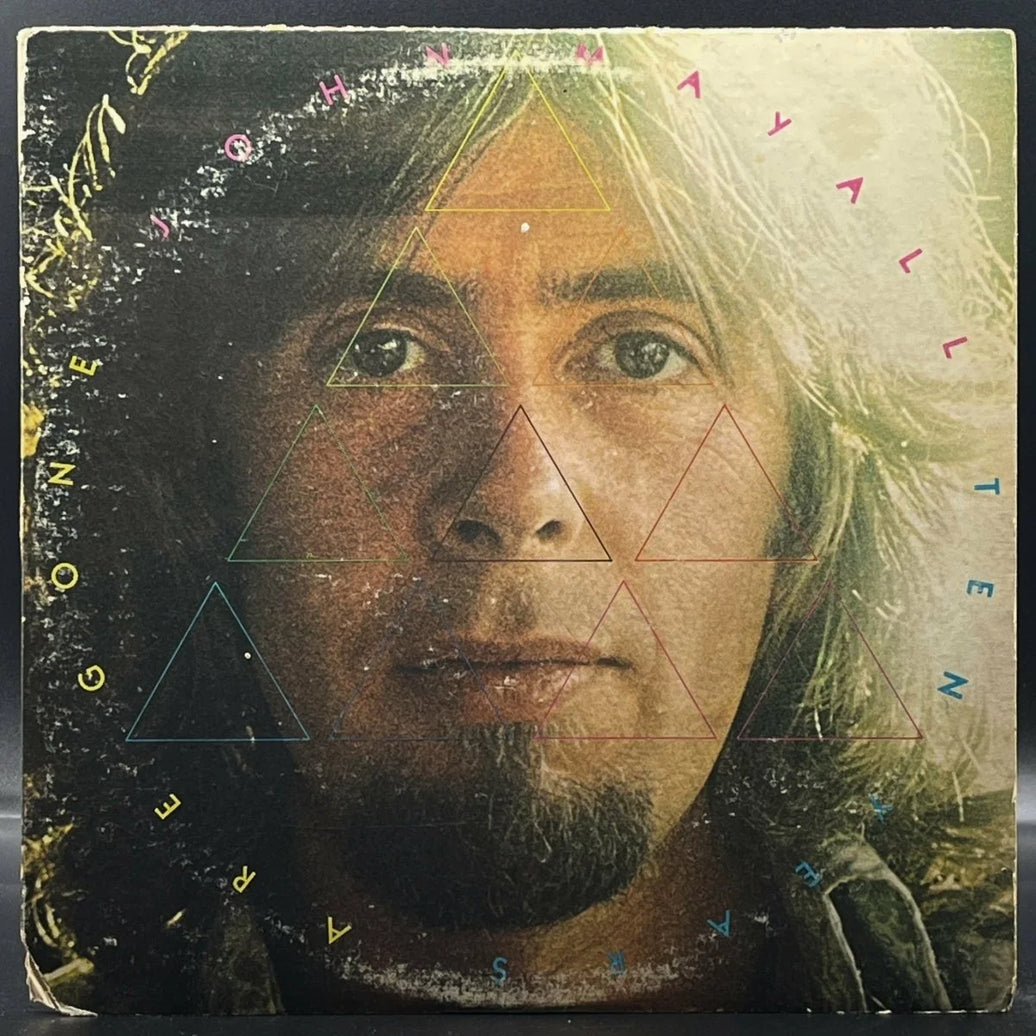 John Mayall - Ten Years Are Gone