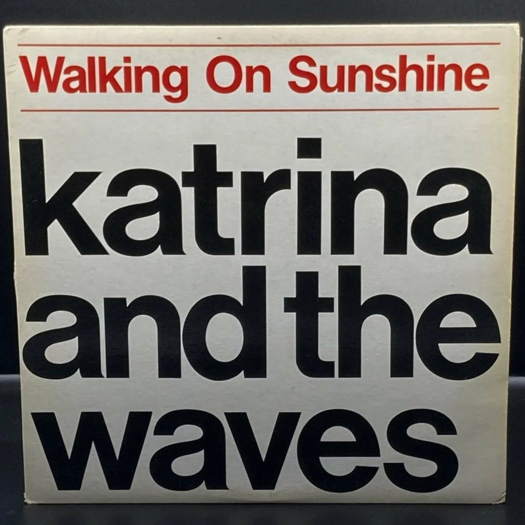 Katrina & the Waves - Walking On Sunshine