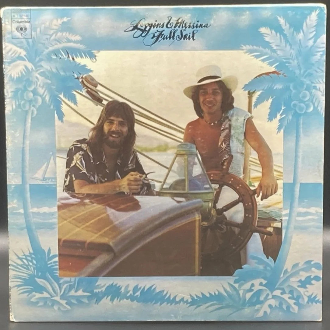 Loggins & Messina - Full Sail