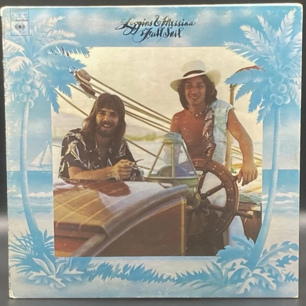 Loggins & Messina - Full Sail