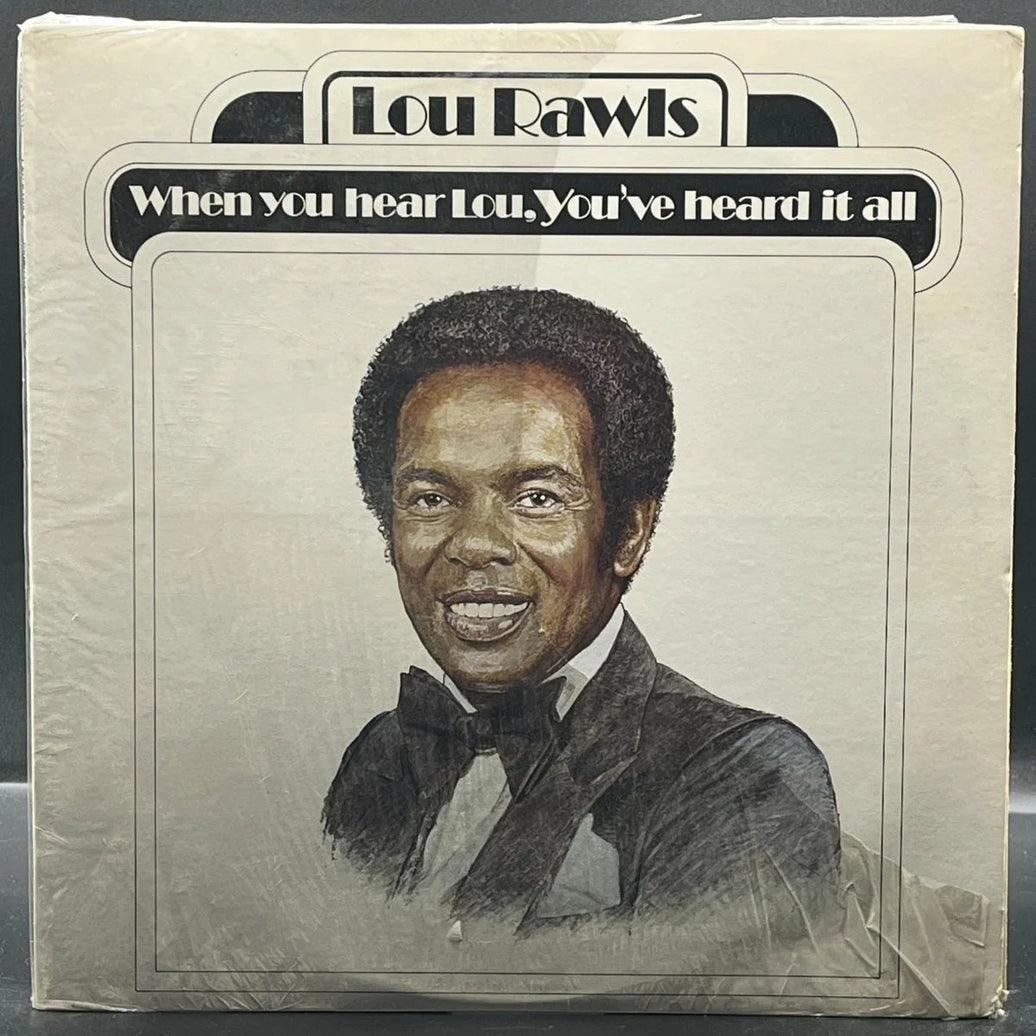 Lou Rawls - When You Hear Lou, You've Heard It All