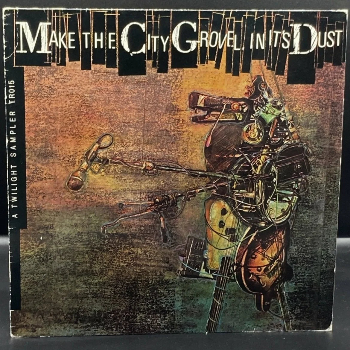 Make The City Grovel In Its Dust
