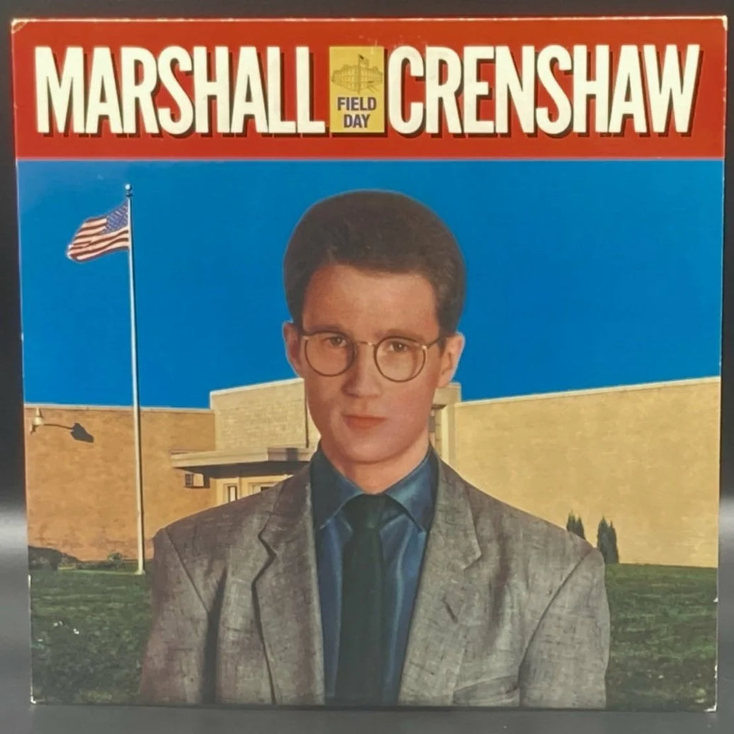 Marshall Crenshaw - Field Day