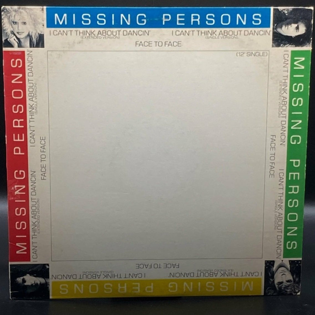 Missing Persons - I Can't Think About Dancin' (Single)