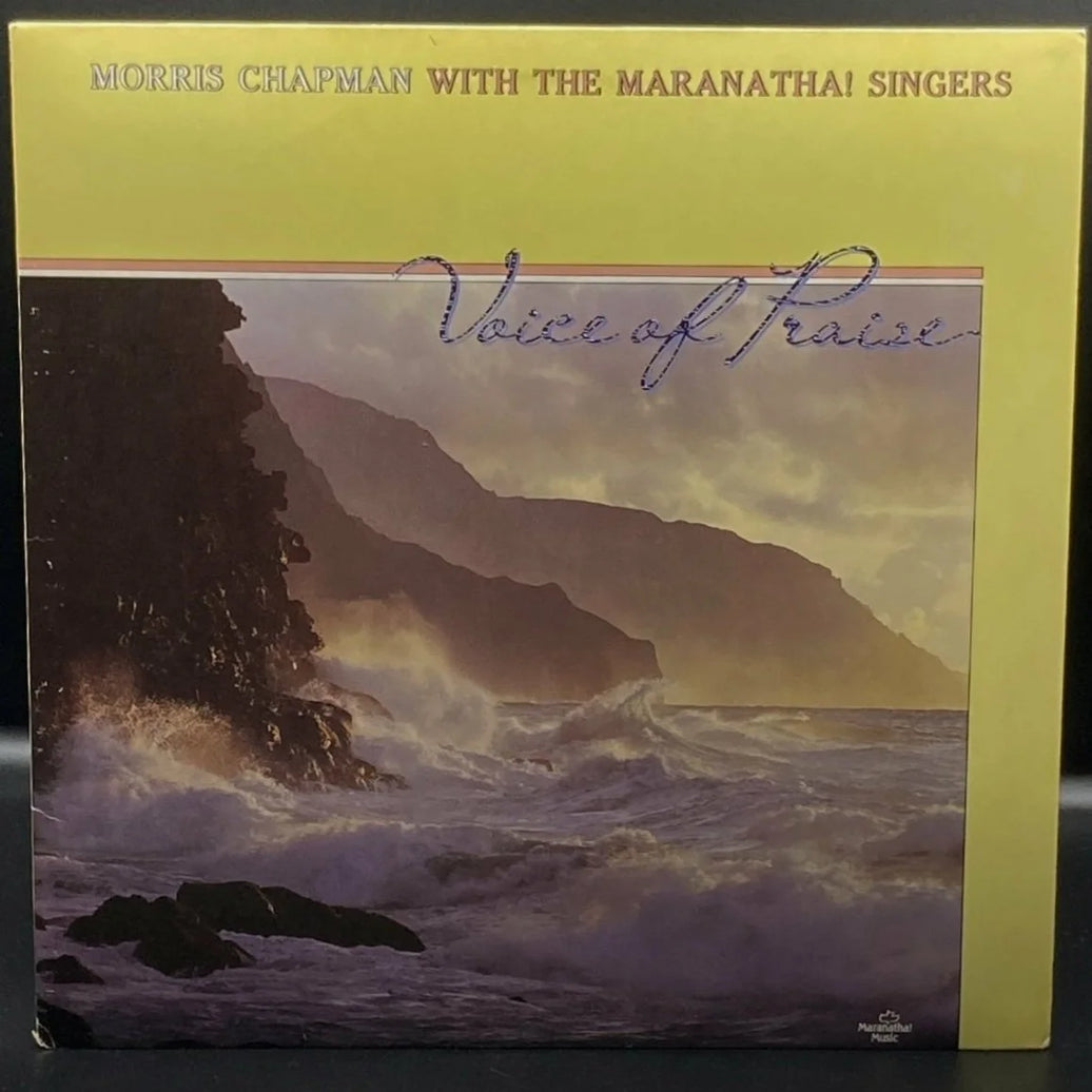 Morris Chapman with Maranatha Singers - Voice Of Praise