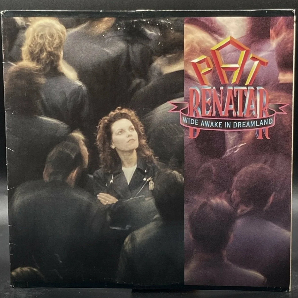 Pat Benatar - Wide Awake in Dreamland