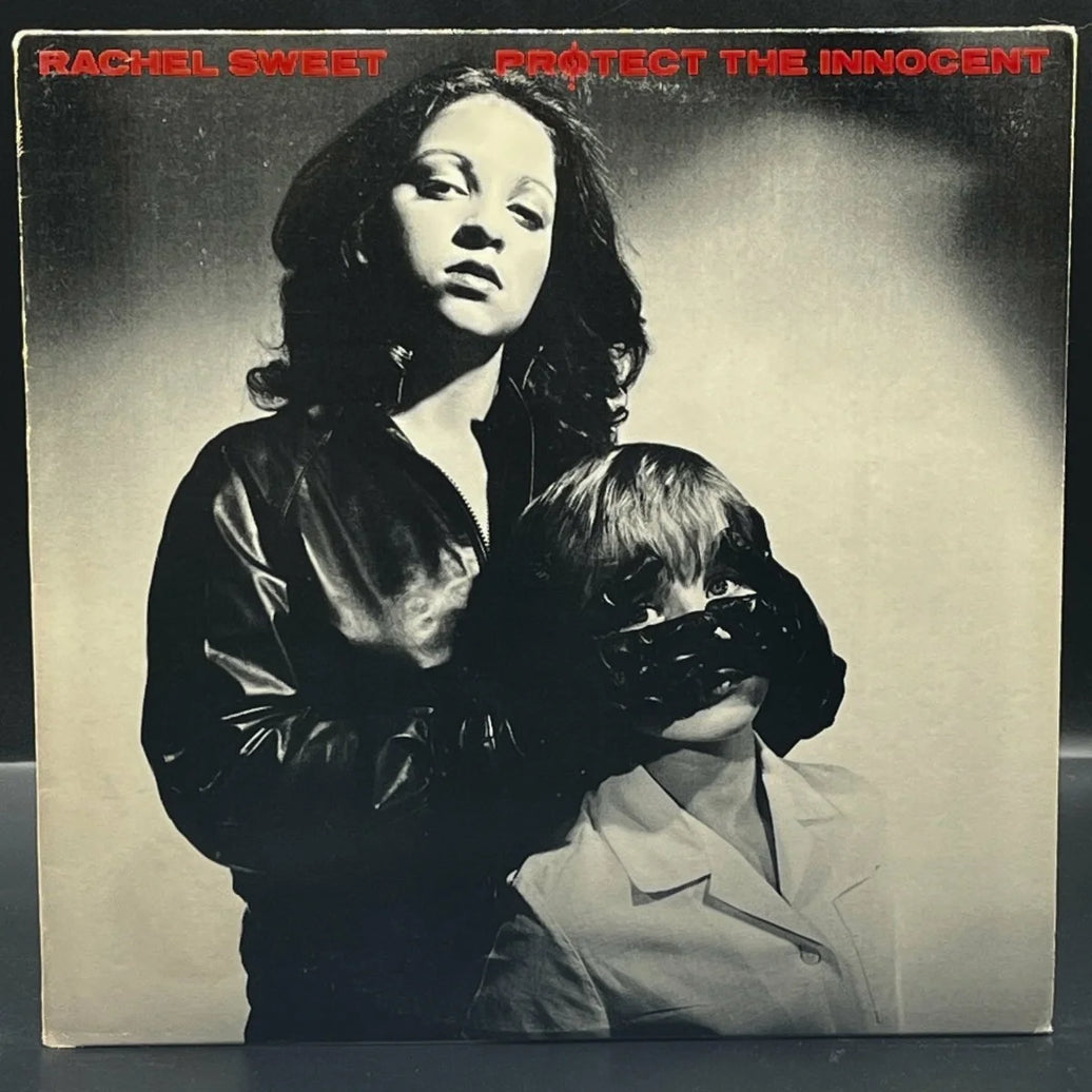 Rachel Sweet - Protect The Innocent