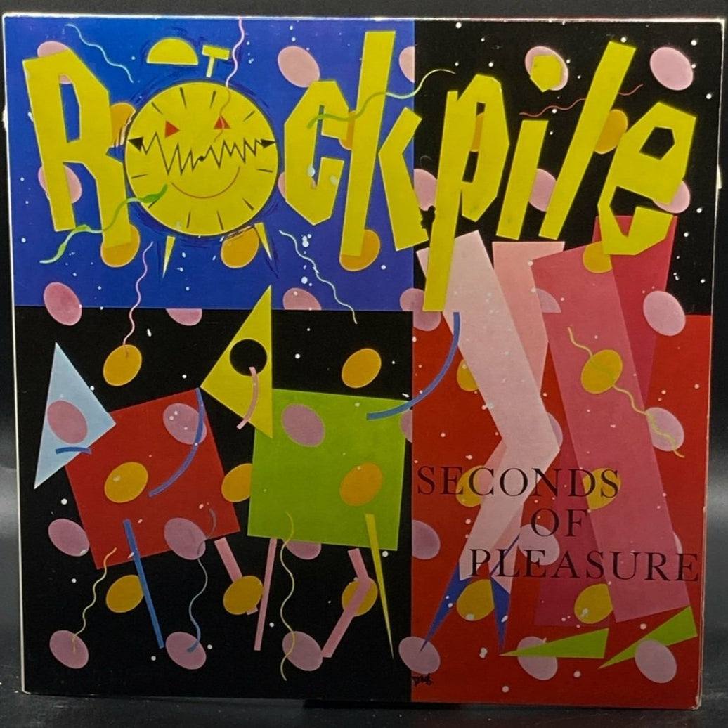 Rockpile - Seconds of Pleasure