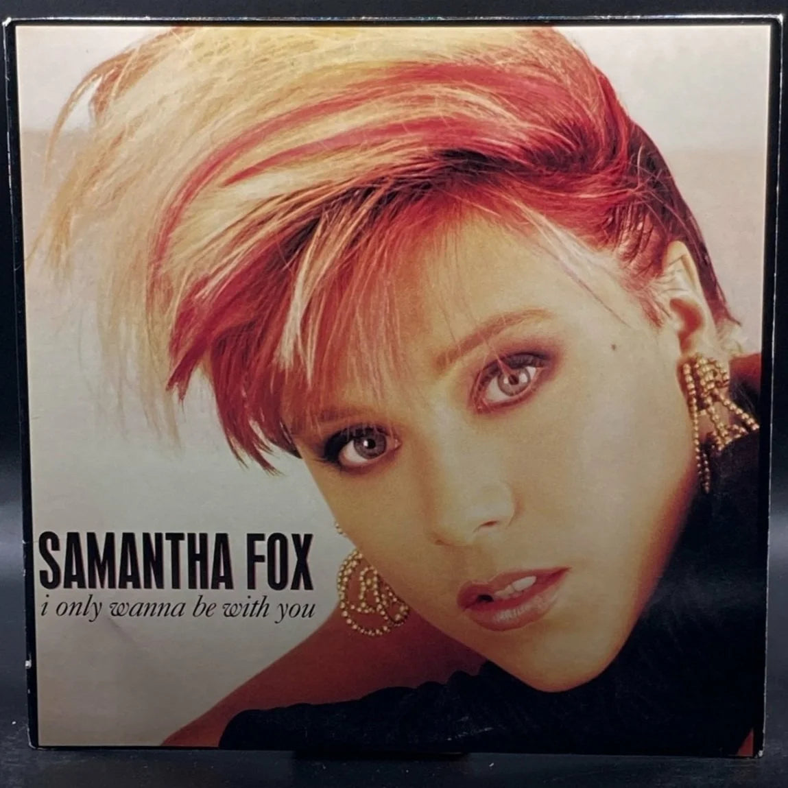 Samantha Fox - I Only Wanna Be With You (Single)