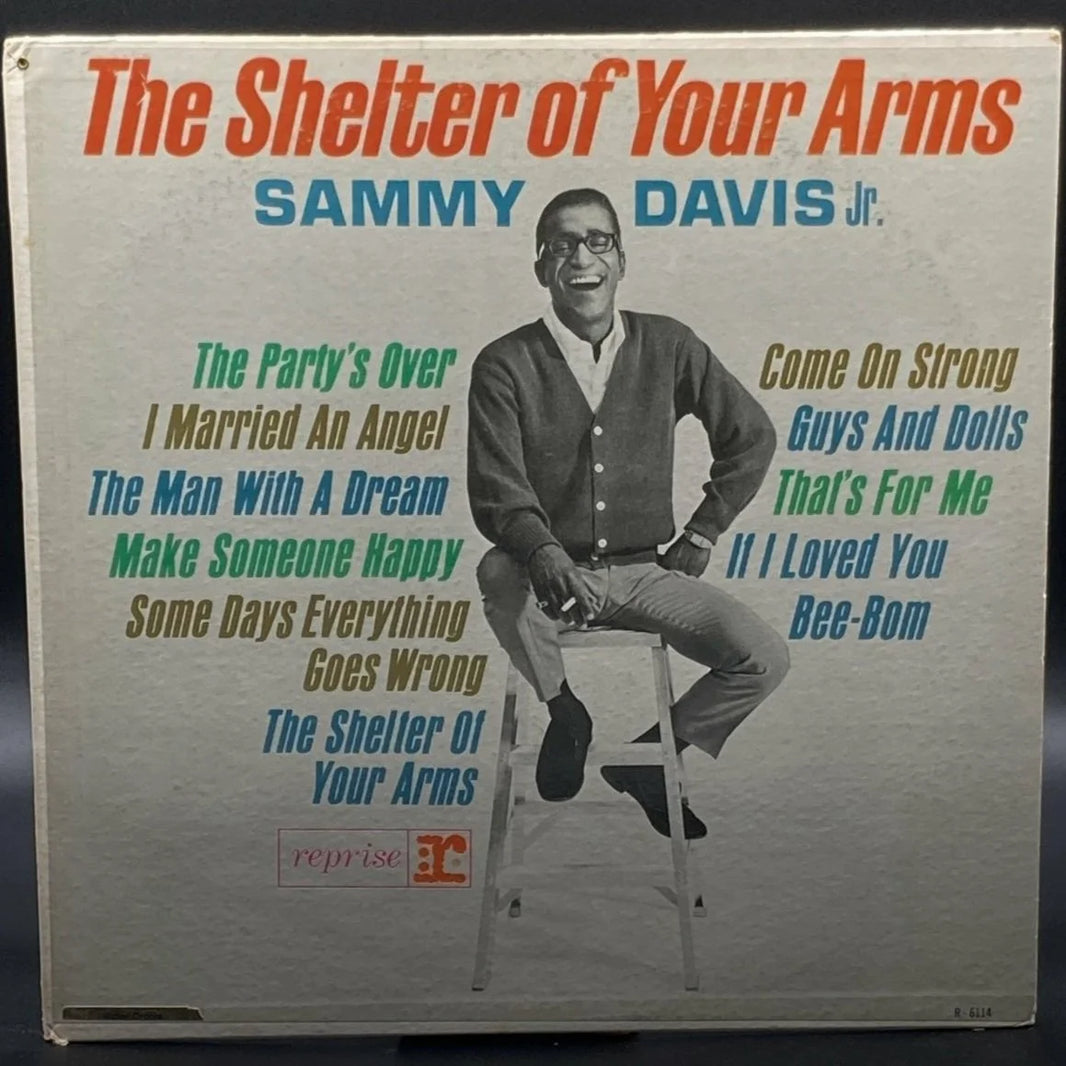 Sammy Davis Jr. - The Shelter Of Your Arms