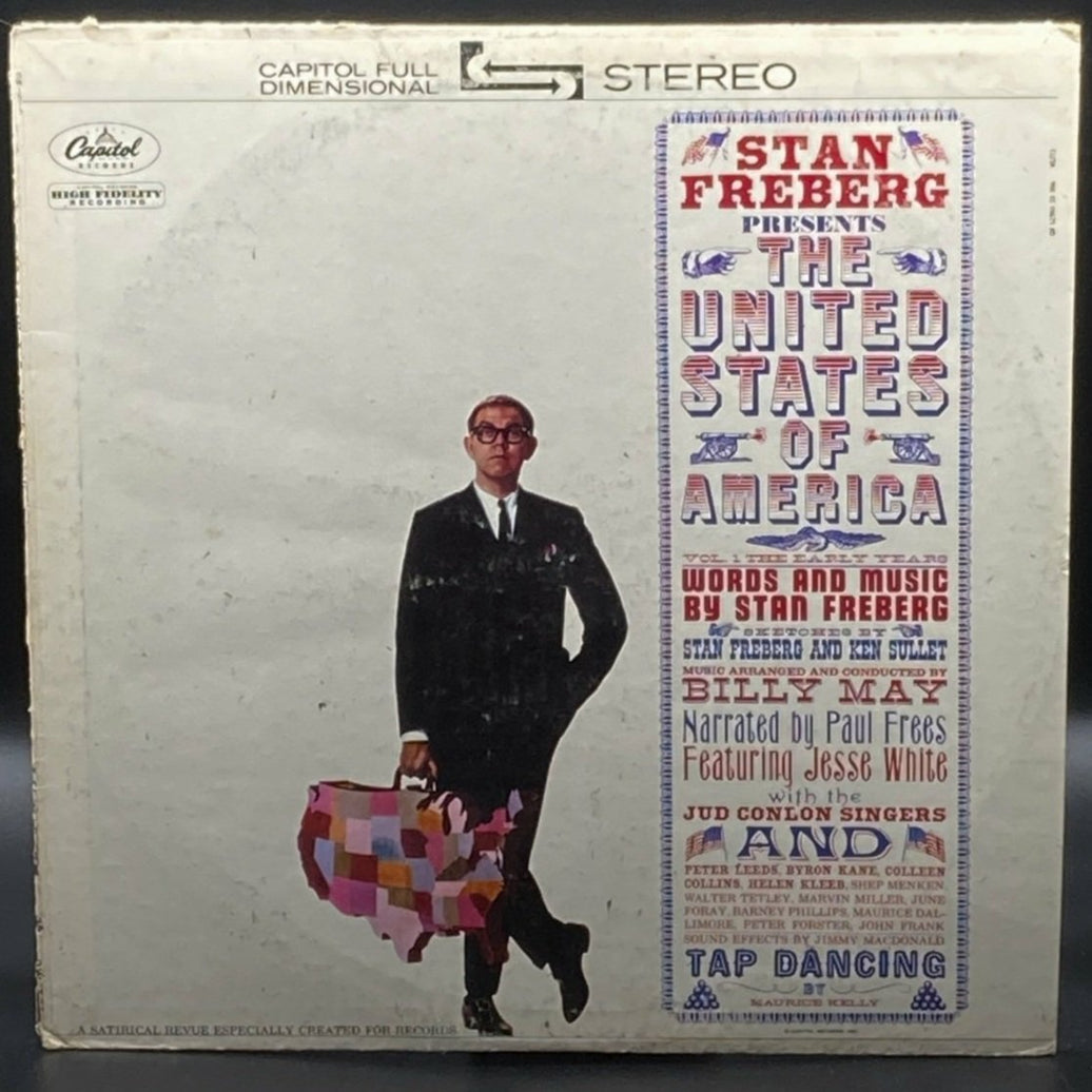 Stan Freberg - Presents The United States Of America, Vol. 1: The Early Years