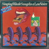 Steven Miller - Singing Whale Songs in a Low Voice