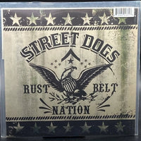 Street Dogs - Crooked Drunken Sons/Rustbelt Nation (9" EP)