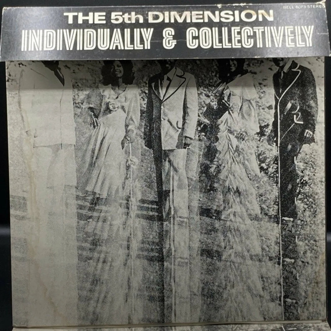 The 5th Dimension - Individually & Collectively