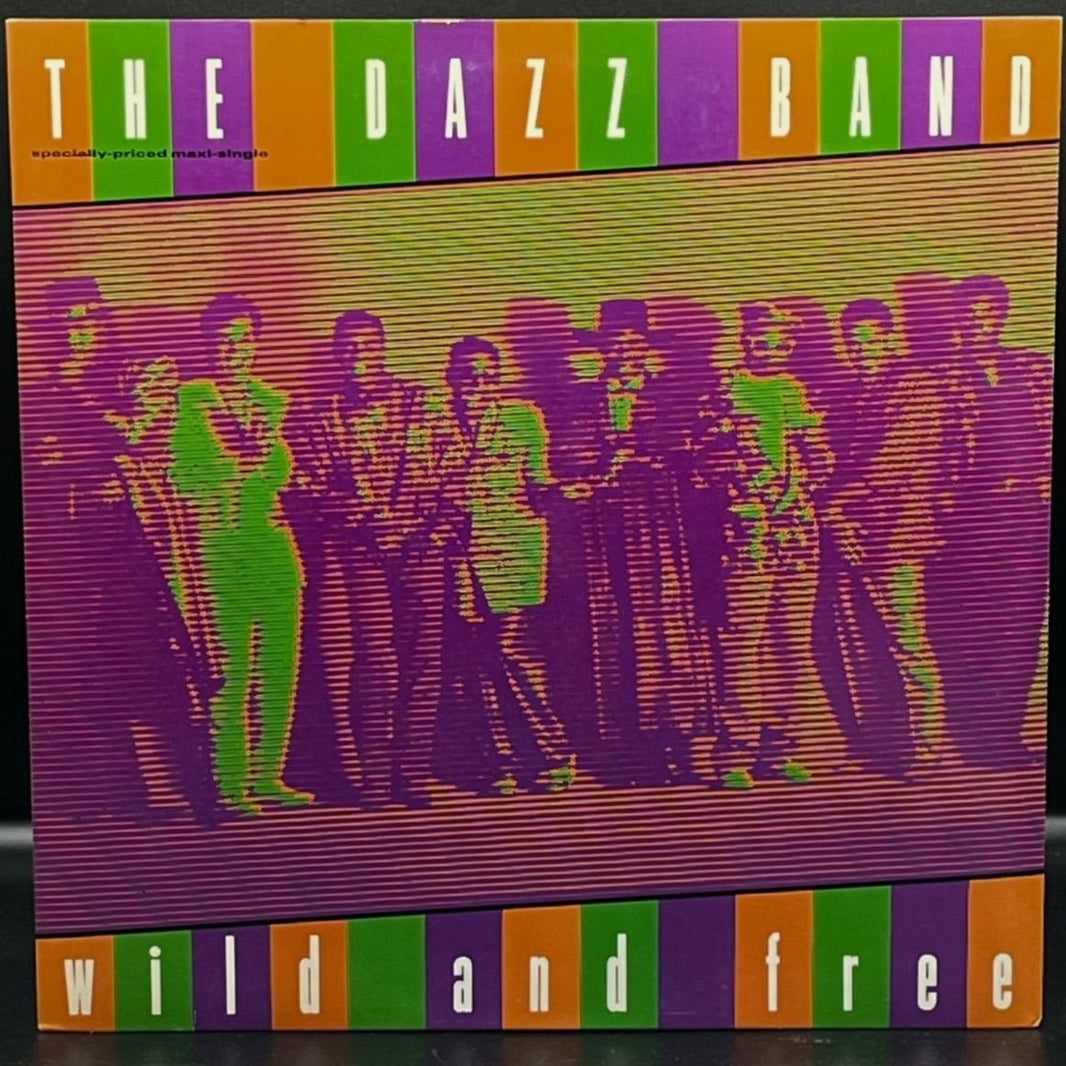 The Dazz Band - Wild And Free (Single)