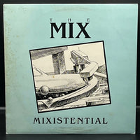 The Mix - Mixistential