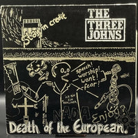 The Three Johns - Death Of The European.